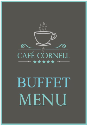 Café Cornell Buffet Menu